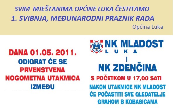 Photo of 1. svibnja – praznik rada u Luki