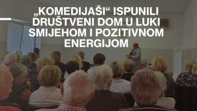 Photo of “Komedijaši” ispunili Društveni dom u Luki smijehom i pozitivnom energijom