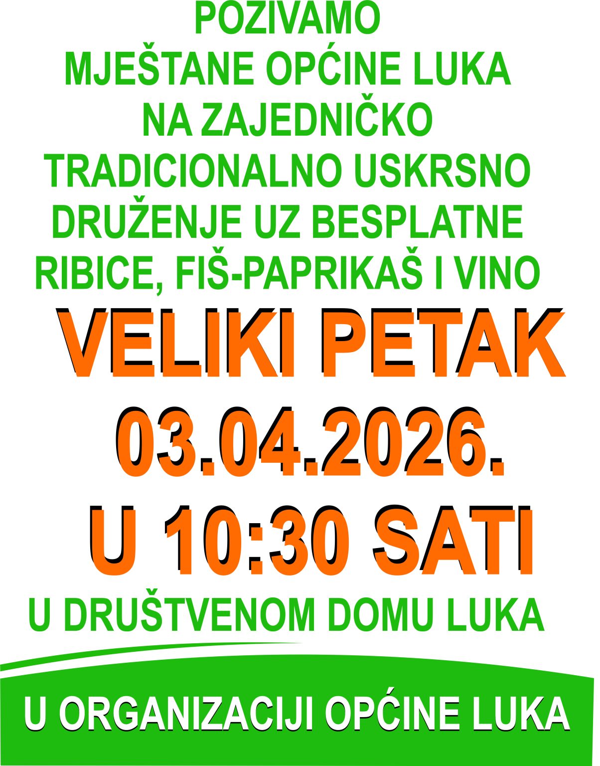 Uskrsno druženje na Veliki petak u Luki