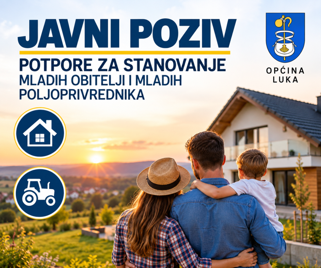 Javni poziv za savjetovanje: Potpore za stanovanje mladih obitelji i mladih poljoprivrednika