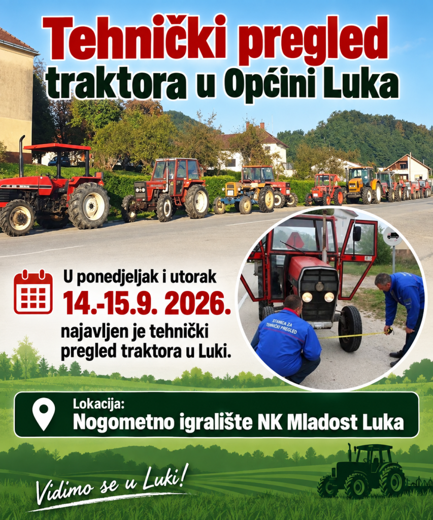 Tehnički pregled traktora u Općini Luka