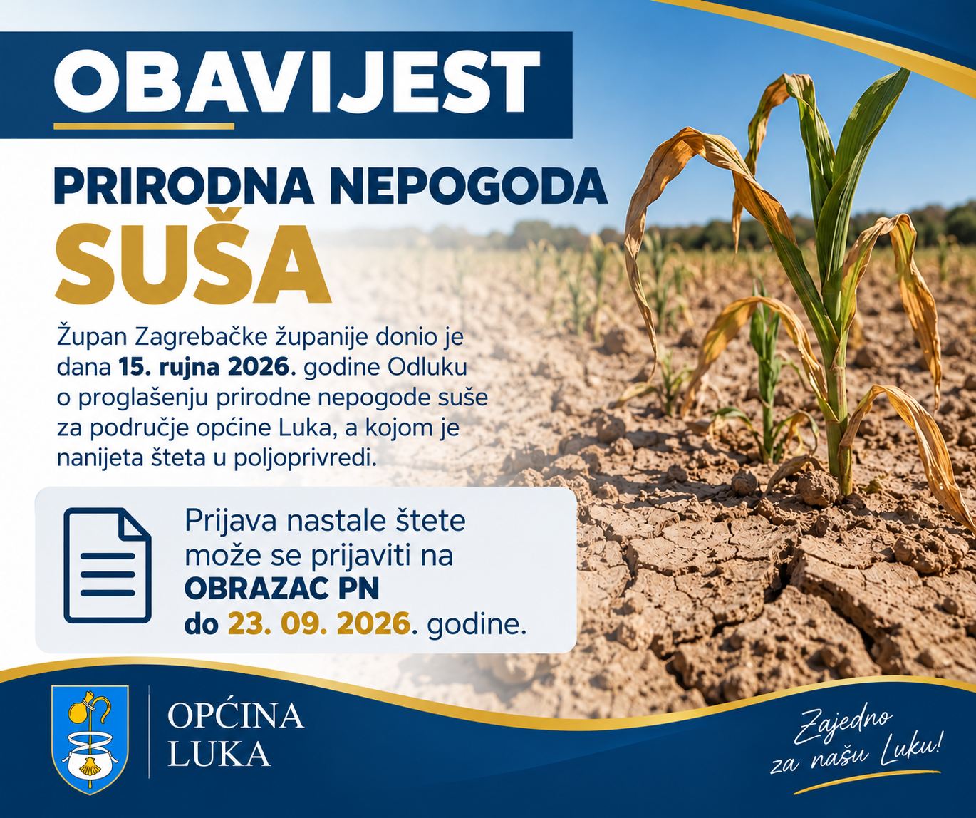 Proglašena prirodna nepogoda suša za područje općine Luka