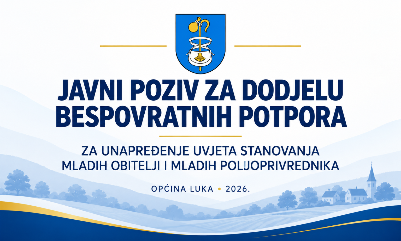 Javni poziv za potpore mladim obiteljima i poljoprivrednicima