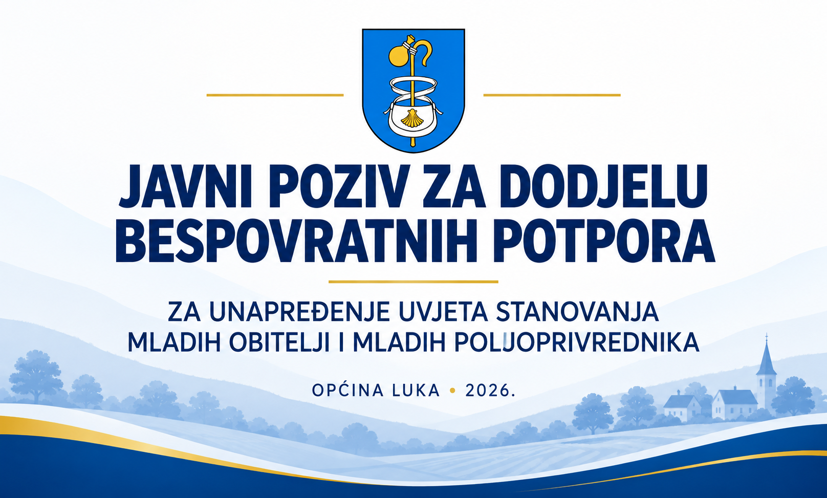 Javni poziv za potpore mladim obiteljima i poljoprivrednicima