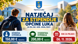 NATJEČAJ ZA STIPENDIJE OPĆINE LUKA ZA ŠK./AK. GOD. 2026./2027.
