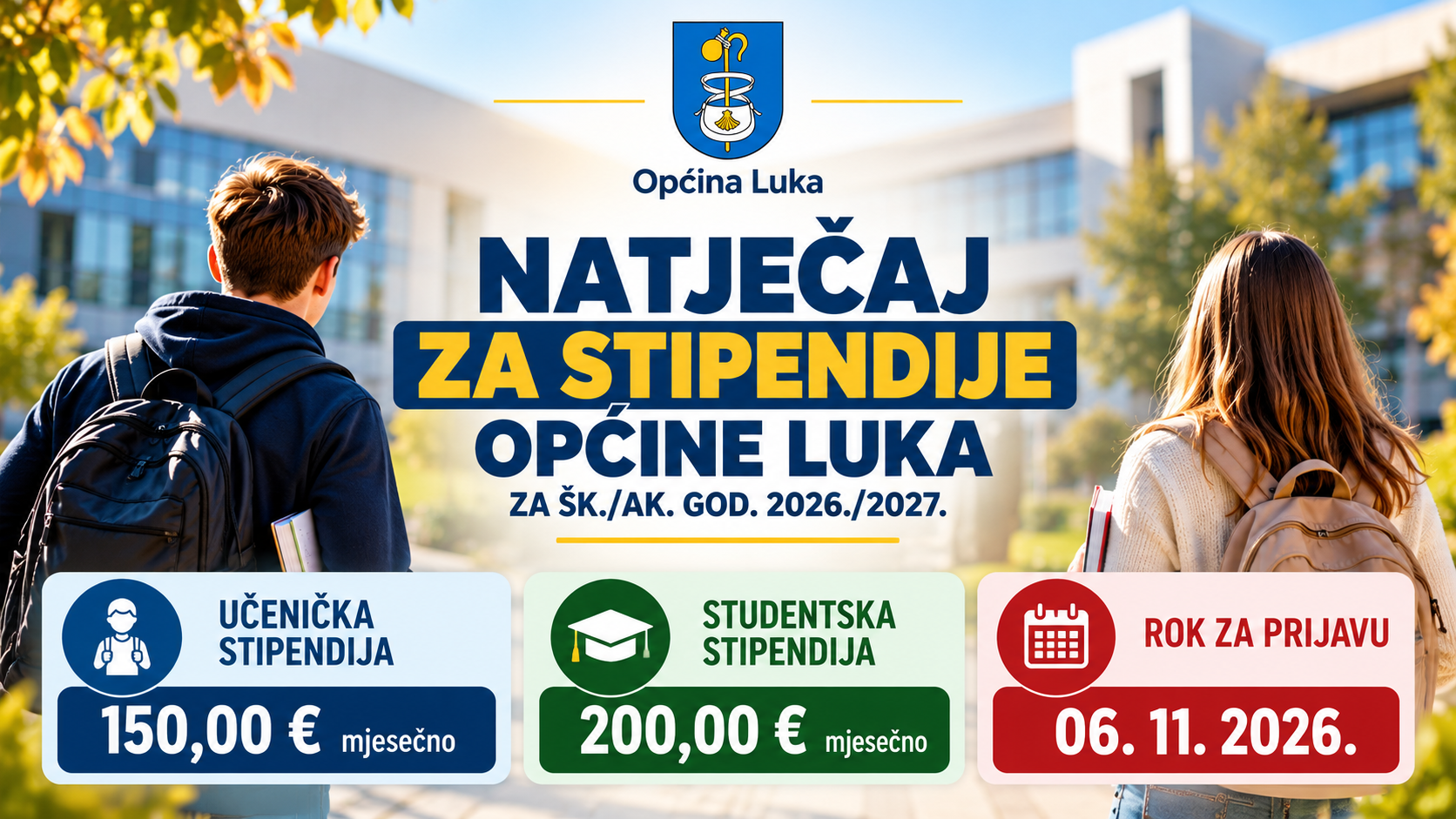NATJEČAJ ZA STIPENDIJE OPĆINE LUKA ZA ŠK./AK. GOD. 2026./2027.